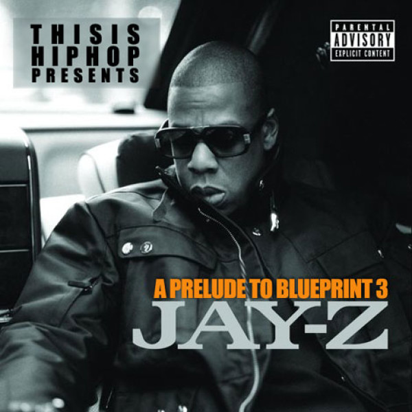 Jay Z The Blueprint 3 (2009) [DELUXE EDITION]